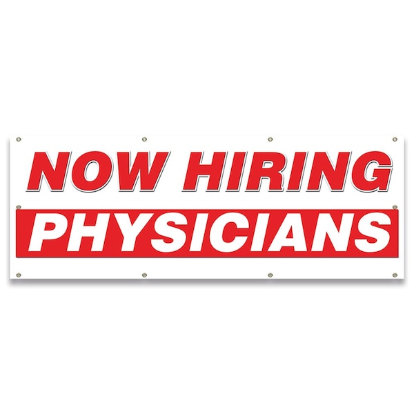 Now Hiring Physicians Banner Apply Inside Accepting Application Single Sided